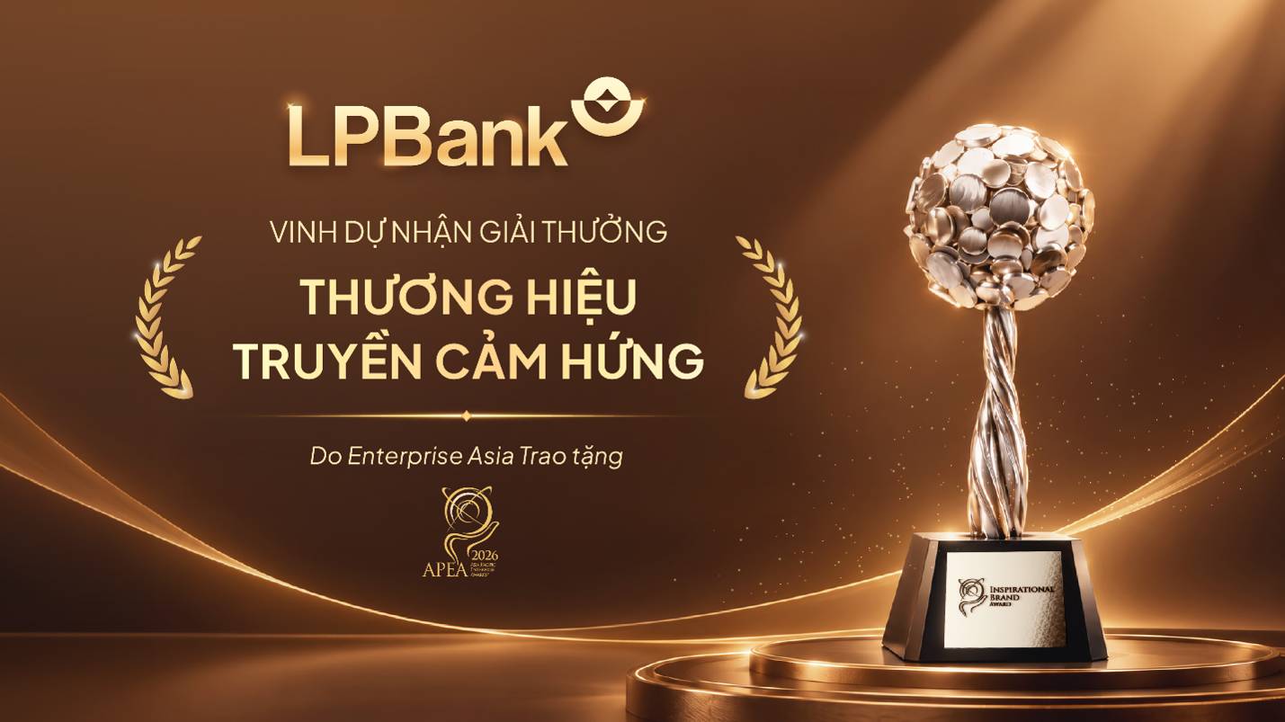 LPBank được vinh danh Thương hiệu truyền cảm hứng tại APEA 2026 - Ảnh 1