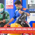 Doanh nghiệp xăng dầu đua giảm giá: Mách người dân cách chọn cửa hàng giá rẻ